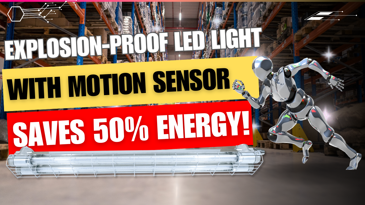 Explosion-Proof LED Tube Light with Motion Sensor L2101